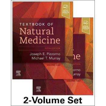Churchill Livingstone, Inc. Textbook of Natural Medicine, 2 Volumes