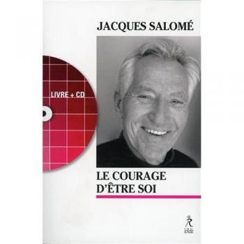 Le courage d'être soi + CD