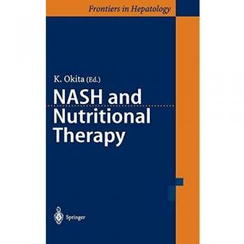 NASH and Nutritional Therapy (Frontiers in Hepatology)