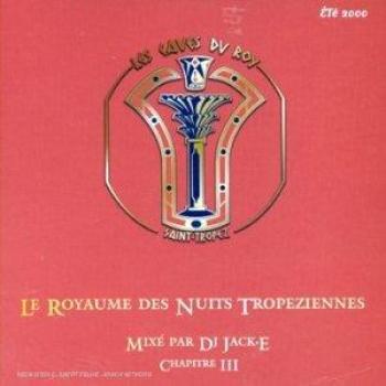 Les Caves du Roy – Saint‑Tropez Edition