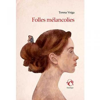 Folles mélancolies
