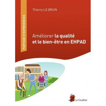 Améliorer la qualité et le bien-être en EHPAD
