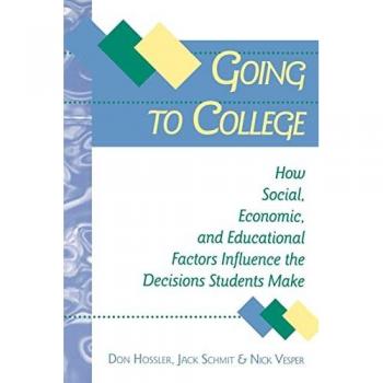 Hossler, Don: Going to College