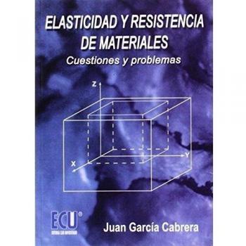 Elasticidad y resistencia de materiales