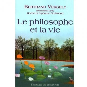 Le philosophe et la vie