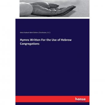 Hymns Written For the Use of Hebrew Congregations