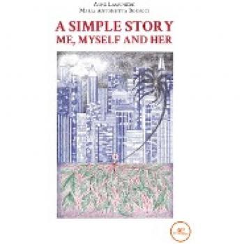 A Simple Story Me, Myself and Her