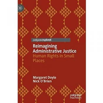 Reimagining Administrative Justice: Human Rights in Small Places