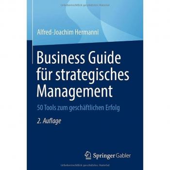 Hermanni, Alfred-Joachim: Business Guide für strategisches Management