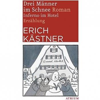Drei MÃ¤nner im Schnee/Inferno im Hotel