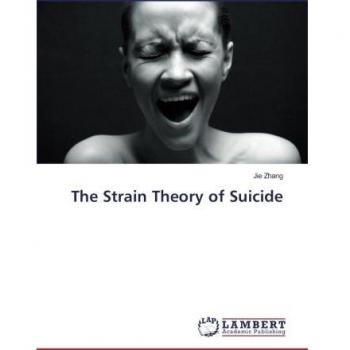 The Strain Theory of Suicide