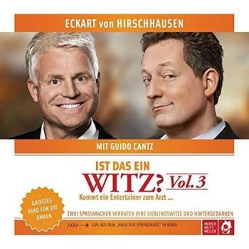 Ist das ein Witz? Kommt ein Entertainer zum Arzt ... von Eckart von Hirschhausen