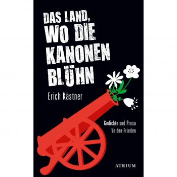 Das Land, wo die Kanonen blÃ¼hn