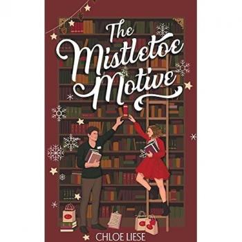The Mistletoe Motive : A Holiday Novella