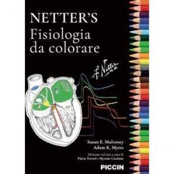 Netter's. Fisiologia da colorare. Ediz. illustrata