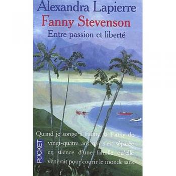 Fanny Stevenson : Entre passion et liberté (Best)