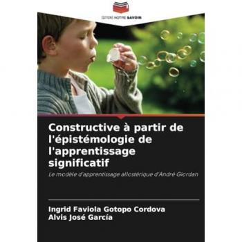 Gotopo Cordova, Ingrid Faviola: Constructive à partir de l'épistémologie de l'apprentissage significatif