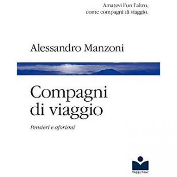 Compagni di viaggio. Pensieri e aforismi