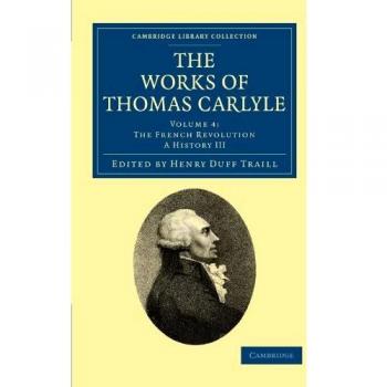 The works of thomas carlyle
