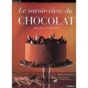 Le Savoir-vivre du chocolat