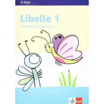 Libelle 1: Leseheft 4, Textebene Klasse 1 (Libelle. Ausgabe ab 2019)