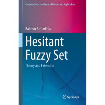 Farhadinia, Bahram: Hesitant Fuzzy Set