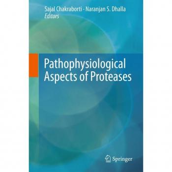 Pathophysiological Aspects of Proteases