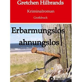 Erbarmungslos ahnungslos