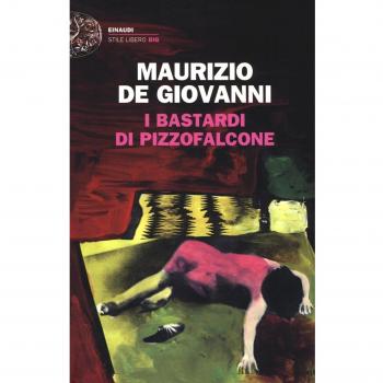 Maurizio De Giovanni I Bastardi Di Pizzofalcone