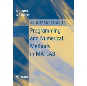 An Introduction to Programming and Numerical Methods in MATLAB