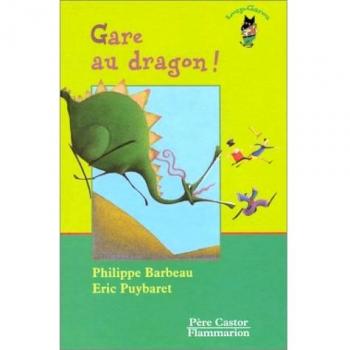 Gare au dragon !