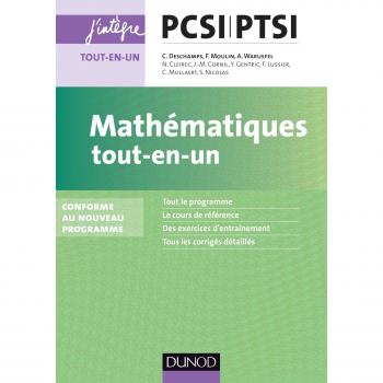 Mathématiques tout-en-un PCSI-PTSI