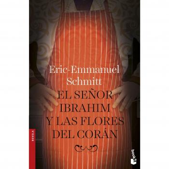 El Señor Ibrahim Y Las Flores Del Coran