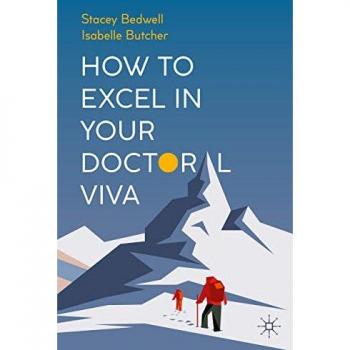 How to Excel in Your Doctoral Viva
