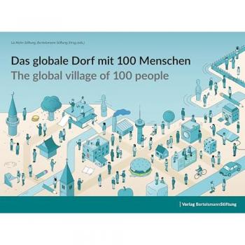 Das globale Dorf mit 100 Menschen / The global village of 100 people