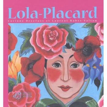 Album Maternell Lola-Placard Corinne Dreyfuss et Laurent Rabès-Valton