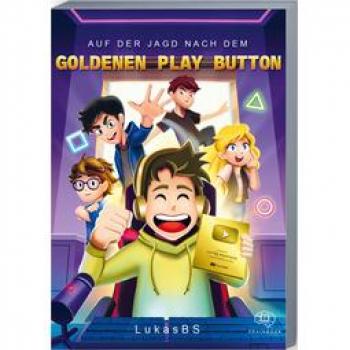 Auf der Jagd nach dem goldenen Play Button
