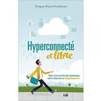 Hyperconnecté Et Libre
