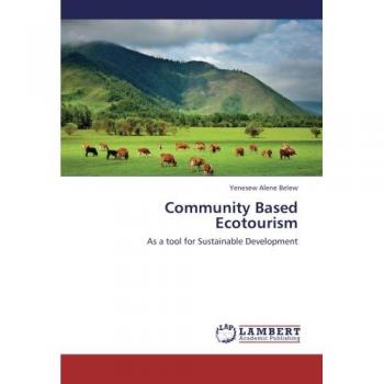 Belew, Yenesew Alene: Community Based Ecotourism