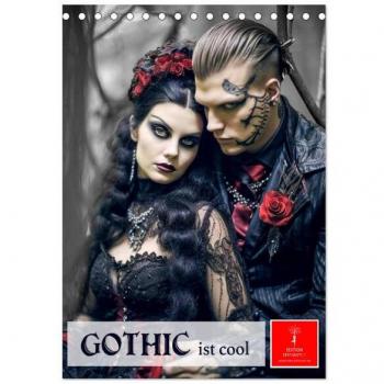 Gothic ist cool (Tischkalender 2025 DIN A5 hoch) CALVENDO Monatskalender