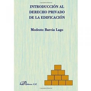 INTRODUCCION AL DERECHO PRIVADO DE LA EDIFICACION