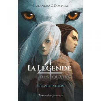 La lÃ©gende des quatre Tome 1