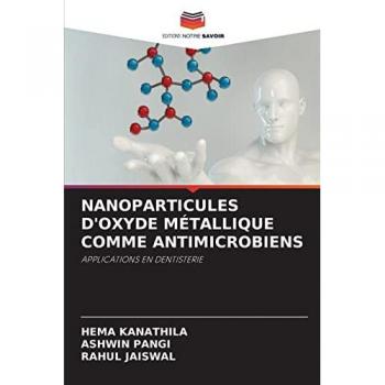 Kanathila, Hema: NANOPARTICULES D'OXYDE MÉTALLIQUE COMME ANTIMICROBIENS