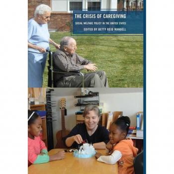 The Crisis of Caregiving