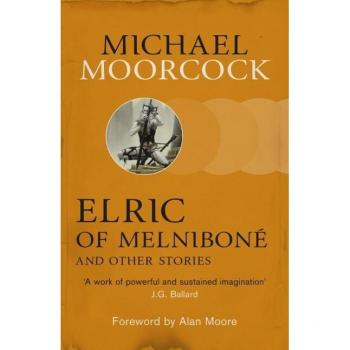 Elric of Melniboné and Other Stories