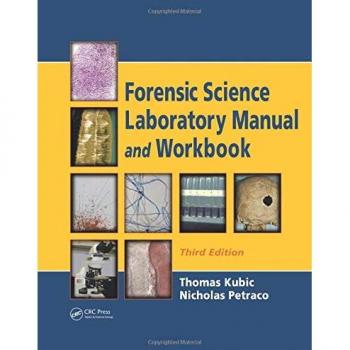 Forensic Science Laboratory Manual and Workbook