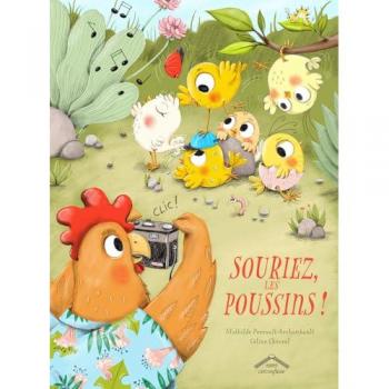 Souriez, les poussins !