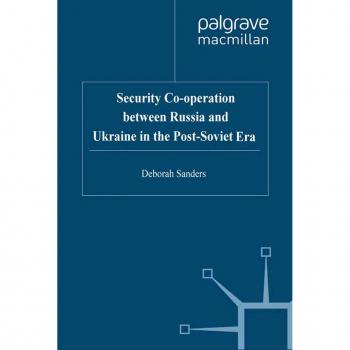 Vitalsource Technologies, Inc. Security Cooperation Between Russia And Ukraine In The Post-soviet Era