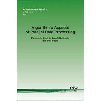 Algorithmic Aspects of Parallel Data Processing