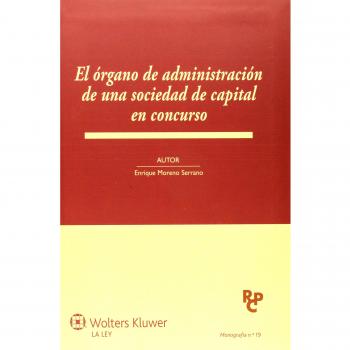 El órgano de administración de una sociedad de capital en concurso